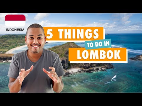 LOMBOK GUIDE - 5 Things to do in LOMBOK, INDONESIA!🇮🇩